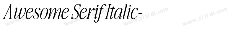 Awesome Serif Italic字体转换